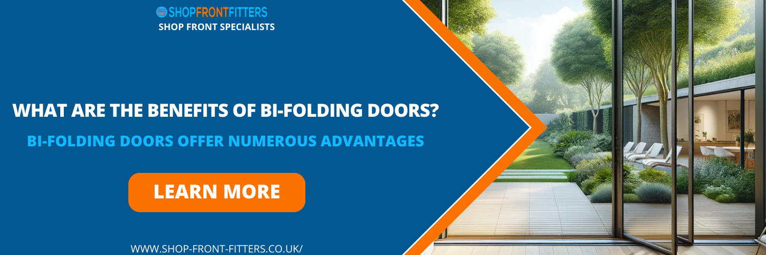 What Are The Benefits Of Bi-Folding Doors?