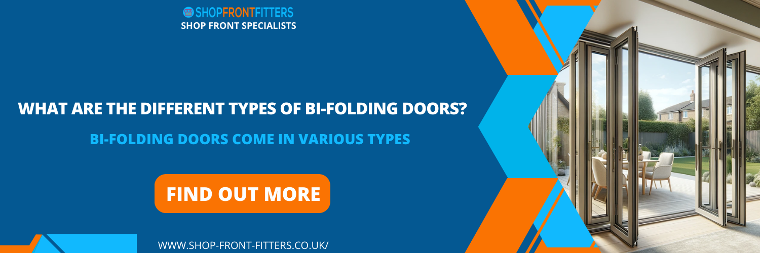 What Are The Different Types Of Bi-Folding Doors?